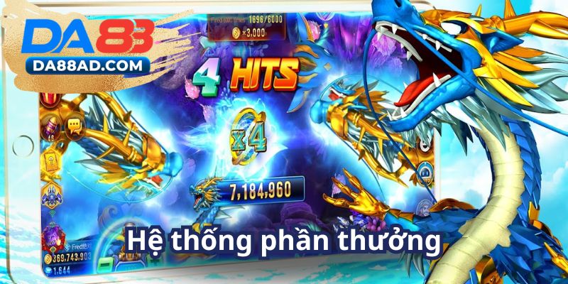 Cơ cấu phần thưởng săn cá cực kỳ hấp dẫn tại DA88